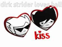 a poster that says dirk strider loves bali with two hearts