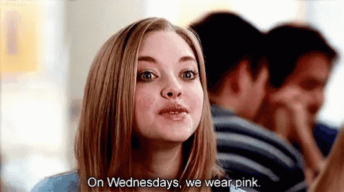 Mean Girls, On Wednesdays We Wear Pink