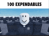 a poster that says 100 expendables and has a smiley face on it