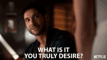 What Is It You Truly Desire Lucifer Morningstar GIF - What Is It You Truly Desire Lucifer Morningstar Tom Ellis GIFs