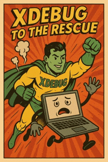 a poster that says xdebug to the rescue with a superhero and a laptop
