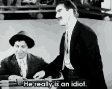 Marx Brothers He Really Is An Idiot GIF - Marx Brothers He Really Is An Idiot GIFs