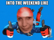 Friday Into The Weekend GIF - Friday Into The Weekend Thumbs Up GIFs
