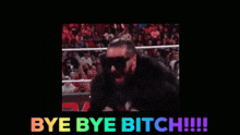 Wwe Seth Rollins Bye Bye Bitch GIF - Wwe Seth Rollins Bye Bye Bitch Seth Rollins Bye Bye Bitch Bye Bye Bitch GIFs