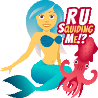 Ru Squiding Me Mermaid Life Sticker