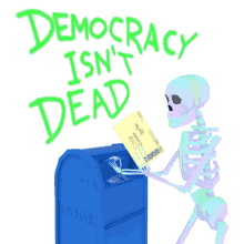 skeleton democracy isnt dead mailbox mail in vote vote by mail