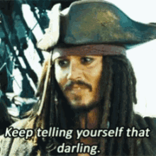 Jack Sparrow Keep Telling Yourself That GIF