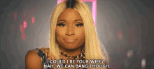 Nicki Minaj Wife GIF - Nicki Minaj Wife Bang GIFs