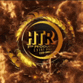a logo for htr production event organizer is surrounded by flames