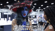 Were The Forces Of Queer Culture Queer GIF - Were The Forces Of Queer Culture Queer Drag GIFs