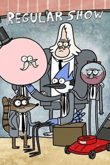 a poster for regular show shows a group of cartoon characters in suits and ties
