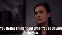 Chicago Med Natalie Manning GIF - Chicago Med Natalie Manning You Better Think About What Youre Saying Right Now GIFs
