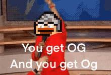 You Get Og GIF - You Get Og GIFs