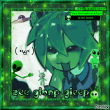 a picture of a girl surrounded by green aliens and the words zee glomp sleep
