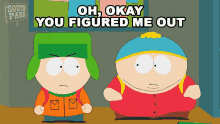 Oh Okay Eric Cartman GIF - Oh Okay Eric Cartman Kyle Broflovski GIFs