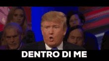 Dentro Di Me Donald Trump GIF - Dentro Di Me Donald Trump GIFs