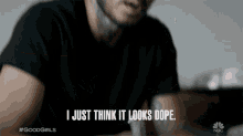 I Just Think It Looks Dope Rio GIF - I Just Think It Looks Dope Rio Manny Montana GIFs