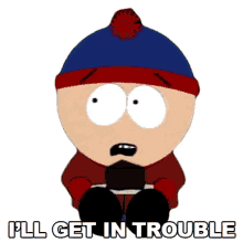 ill get in trouble stan marsh south park death s1e6