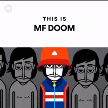 a cartoon of a man wearing an orange hat with the words this is mf doom on the bottom