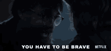 You Have To Be Brave Sweet Tooth GIF - You Have To Be Brave Sweet Tooth Netflix GIFs