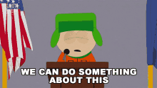 We Can Do Something About This Kyle Broflovski GIF - We Can Do Something About This Kyle Broflovski South Park GIFs