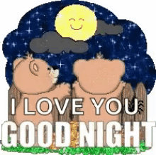 I Love You Good Night GIF - I Love You Good Night Greetings GIFs