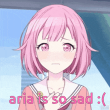 a pink haired anime girl with the words aria is so sad written above her