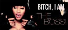 Nicki Minaj Is The Boss GIF - Im The Boss Im A Boss Like A Boss GIFs