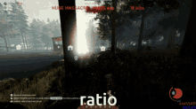 a screen shot of a video game with the word ratio at the top