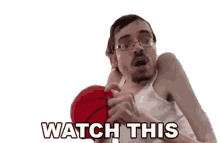 watch this ricky berwick check this out see this basketball