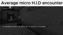 a black and white photo of a room with the words average micro h.i.d encounter on the bottom