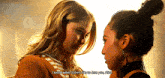 two women are looking at each other and one of them says i know what it feels like to lose you