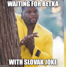 Waiting For Betka Slovak GIF