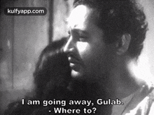 I Am Going Away, Gulab.Where To?.Gif GIF - I Am Going Away Gulab.Where To? Reblog GIFs