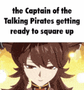 a captain of the talking pirates getting ready to square up meme