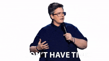 i dont have time hannah gadsby hannah gadsby something special theres no time im too busy