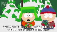 Why The Hell Dont People Tell Me These Things Kyle Broflovski GIF - Why The Hell Dont People Tell Me These Things Kyle Broflovski Stan Marsh GIFs