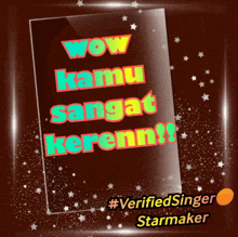 a sign that says wow kamu sangat kerenn on a brown background