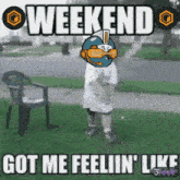 a picture of a boy with a football helmet on his head with the words weekend got me feelin ' like