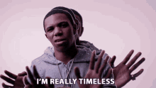 Im Really Timeless Ageless GIF - Im Really Timeless Ageless Undying GIFs