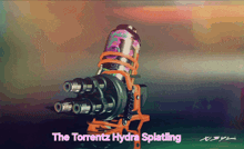 the torrentz hydra splatling is written on the bottom of a can