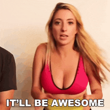 a woman in a pink sports bra says it 'll be awesome ..