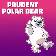 a cartoon polar bear giving a thumbs up in front of a pink and purple background that says prudent polar bear