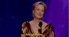 Whatever Meryl Streep GIF - Whatever Meryl Streep GIFs