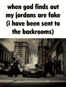 Your Jordans Are Fake Backrooms GIF