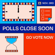 Go Vote Polls Close Soon GIF - Go Vote Polls Close Soon Polls GIFs