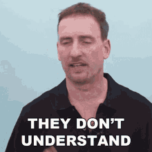 They Dont Understand Adam GIF - They Dont Understand Adam Engvid GIFs