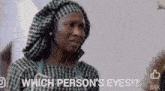 a woman in a plaid shirt is asking which person 's eyes ..