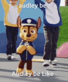 Chase Paw Patrol GIF - Chase Paw Patrol Audley GIFs
