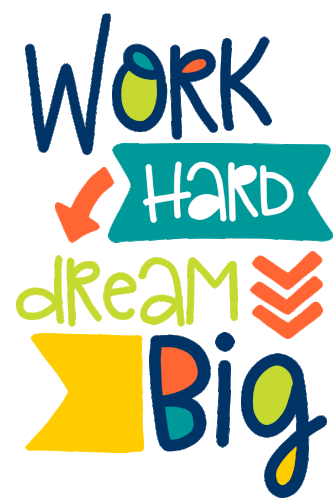Work Hard Dream Big Sticker - Work Hard Dream Big Conentrix Stickers